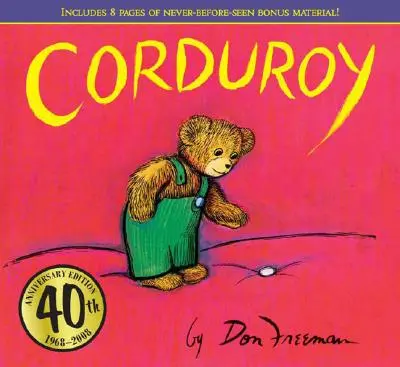 Corduroy 40. výročie vydania - Corduroy 40th Anniversary Edition