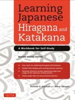 Učenie japonskej hiragany a katakany: Cvičebnica na samoštúdium - Learning Japanese Hiragana and Katakana: A Workbook for Self-Study