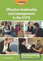 Efektívne vedenie a riadenie v EYFS - Effective Leadership and Management in the EYFS
