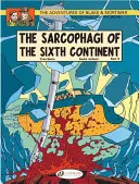 Sarkofágy šiesteho kontinentu - 2. časť - The Sarcophagi of the Sixth Continent - Part 2