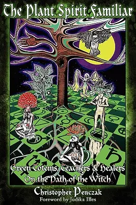 Známy duch rastlín - The Plant Spirit Familiar