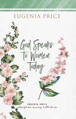 Boh dnes hovorí k ženám - God Speaks to Women Today