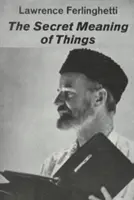 Tajný význam vecí: Poézia - The Secret Meaning of Things: Poetry