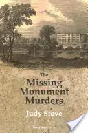 Vraždy na chýbajúcom pomníku - The Missing Monument Murders