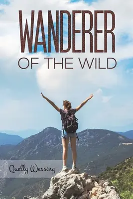 Divoký tulák - Wanderer of the Wild