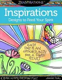Zenspirations Kniha na vyfarbovanie Inšpirácie Vzory, ktoré nakŕmia vášho ducha: Vytvárajte, vyfarbujte, vzorovajte, hrajte sa! - Zenspirations Coloring Book Inspirations Designs to Feed Your Spirit: Create, Color, Pattern, Play!