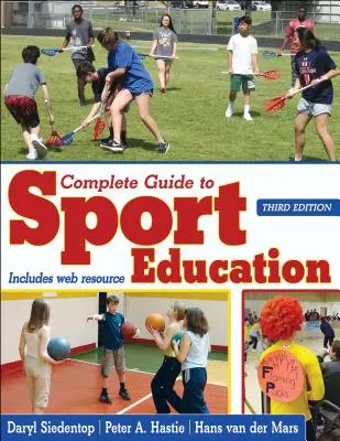 Kompletný sprievodca športovou výchovou - Complete Guide to Sport Education