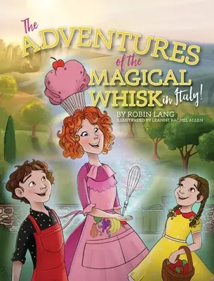 Dobrodružstvá kúzelnej metličky v Taliansku - The Adventures of the Magical Whisk in Italy
