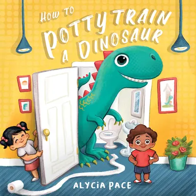 Ako naučiť dinosaura chodiť na nočník - How to Potty Train a Dinosaur