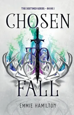Vyvolený na pád - Chosen to Fall