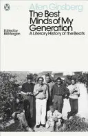 Najlepšie mysle mojej generácie - Literárne dejiny beatnikov - Best Minds of My Generation - A Literary History of the Beats