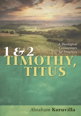 1 a 2 Timoteovi, Títovi - 1 and 2 Timothy, Titus