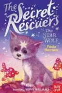 Tajní záchrancovia: Hviezdny vlk - Secret Rescuers: The Star Wolf