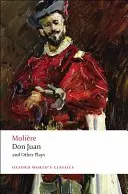 Don Juan: A iné hry - Don Juan: And Other Plays