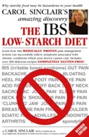 Nízkoškrobová diéta pri IBS - Prečo môžu byť škrobové potraviny nebezpečné pre vaše zdravie - IBS Low-Starch Diet - Why starchy food may be hazardous to your health