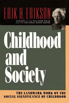 Detstvo a spoločnosť - Childhood and Society