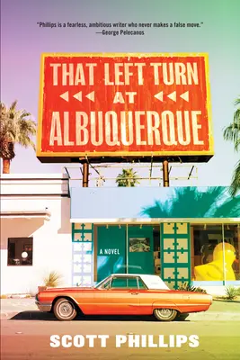 Tá ľavá zákruta v Albuquerque - That Left Turn at Albuquerque