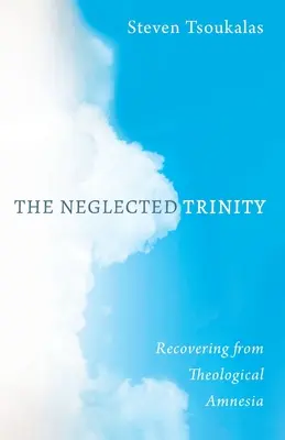 Zanedbávaná trojica - The Neglected Trinity