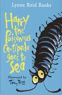 Harry, jedovatá stonožka ide do mora - Harry the Poisonous Centipede Goes To Sea