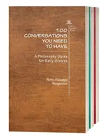 100 rozhovorov, ktoré musíte viesť (trilógia) - 100 Conversations You Need to Have (Trilogy)