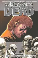 The Walking Dead zväzok 6: Tento smutný život - The Walking Dead Volume 6: This Sorrowful Life