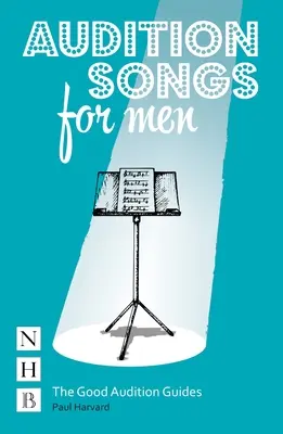 Piesne na konkurz pre mužov - Audition Songs for Men