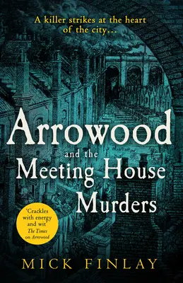 Arrowood a vraždy v dome stretávania (Záhada Arrowoodu, kniha 4) - Arrowood and the Meeting House Murders (an Arrowood Mystery, Book 4)
