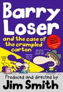 Barry Loser a prípad pokrčeného kartónu (séria Barry Loser) - Barry Loser and the Case of the Crumpled Carton (the Barry Loser Series)