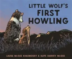 Prvé vytie malého vlka - Little Wolf's First Howling