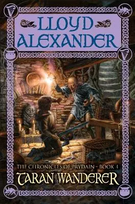 Taran Wanderer: Prydainské kroniky, kniha 4 - Taran Wanderer: The Chronicles of Prydain, Book 4