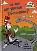 Oh Say Can You Say Di-no-saur? - Všetko o dinosauroch - Oh Say Can You Say Di-no-saur? - All About Dinosaurs