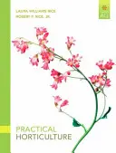 Praktické záhradníctvo - Practical Horticulture