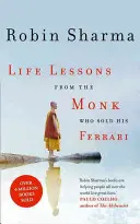 Životné lekcie od mnícha, ktorý predal svoje Ferrari - Life Lessons from the Monk Who Sold His Ferrari