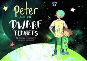 Peter a trpasličie planéty - Peter and the Dwarf Planets
