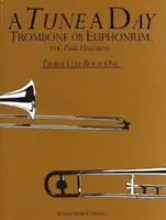 Naladiť deň pre trombón alebo eufonium (Tc) 1 - Tune a Day for Trombone or Euphonium (Tc) 1