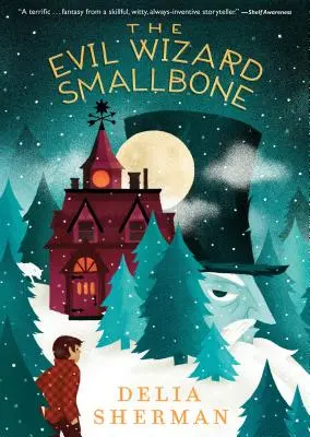 Zlý čarodejník Smallbone - The Evil Wizard Smallbone