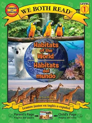 Životné prostredie sveta-Hbitats de la Tierra - Habitats of the World-Hbitats de la Tierra