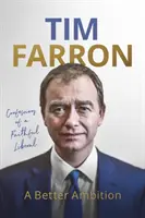 Lepšie ambície: Vyznanie verného liberála - A Better Ambition: Confessions of a Faithful Liberal