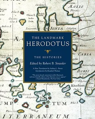 Prelomový Herodotos: Histórie - The Landmark Herodotus: The Histories