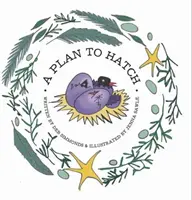 Plán na vyliahnutie - Plan to Hatch