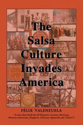Kultúra salsy útočí na Ameriku - The Salsa Culture Invades America