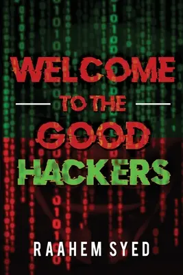Vitajte u dobrých hackerov - Welcome to the Good Hackers