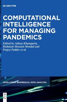 Počítačová inteligencia pre riadenie pandémií - Computational Intelligence for Managing Pandemics