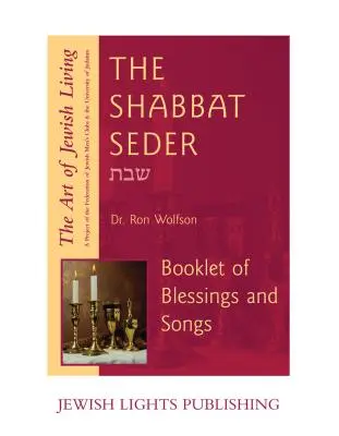 Šabatový seder: Knižka požehnaní a piesní - Shabbat Seder: Booklet of Blessings and Songs
