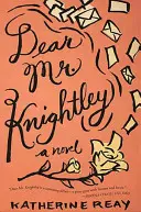 Vážený pán Knightley - Dear Mr. Knightley
