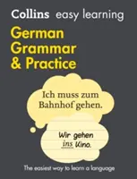 Collins Easy Learning German - Jednoduché učenie nemeckej gramatiky a praxe - Collins Easy Learning German - Easy Learning German Grammar and Practice