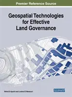 Geopriestorové technológie pre efektívnu správu pôdy - Geospatial Technologies for Effective Land Governance