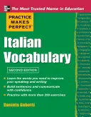 Cvičenie robí taliansku slovnú zásobu dokonalou - Practice Makes Perfect Italian Vocabulary