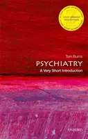 Psychiatria: Veľmi stručný úvod - Psychiatry: A Very Short Introduction