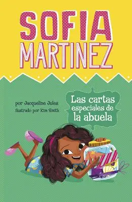 Las Cartas Especiales de la Abuela = Abuelin špeciálny list - Las Cartas Especiales de la Abuela = Abuela's Special Letter
